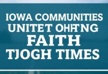 Iowa Communities Come Together in Faith Amidst Challenging Times Iowa Communities Unite in Faith During Tough Times