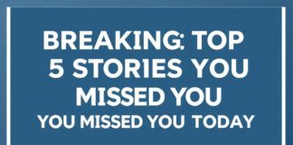 Breaking: Iowa’s Top 5 Stories You Missed Today Breaking: Iowa's Top 5 Stories You Missed Today